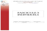 FASCICULE 3 INDIVIDUELStarot.limousin.free.fr/Fascicule 3 Individuel.pdf5 sur 47 Fascicule 3 : individuels Chapitre 1 : Présentation En tournoi duplicaté individuel, les résultats