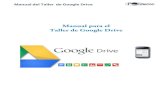 Manual para el Taller de Google Drive - eLMformacioncursos.elmformacion.es/pluginfile.php?file=/262/mod_data... · 2016. 2. 16. · Manual del Taller de Google Drive . Para cambiar