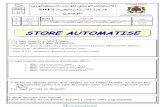 STORE AUTOMATISE - Moutamadris.ma · 2020. 10. 28. · La commande est assurée par un Automate Programmable Industriel (API) de type Zelio ; Un commutateur à 4 positions permet