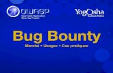 Bug Bounty Platform Bug Bounty - OWASPBug Bounty Other 20 40 60 80 ‘Pourquoi choisir un Bug Bounty ?’ Sondage fait aupr s de 185 experts infosec en charge dÕun Bug Bounty dans