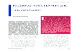 Fynske Årbøger 2009 RASMUS KRISTIAN RASK Kristian Rask.pdfOdense skulle få på Rasks fremtidige liv og arbejde, meget positiv. Med reformen af de lærde skoler i 1802 fik den latinske