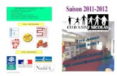 NOS PARTENAIRES - Club Saint Nicolas · 2012. 6. 10. · LES MANIFESTATIONS 2011 - 2012 • Journée droits des enfants : Novembre 2011 • Saint-Nicolas : 10 Décembre 2011 • Carnaval
