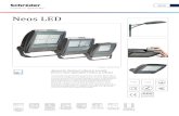 Neos LED · 2020. 3. 24. · Aparatele de iluminat Neos LED sunt disponibile în trei dimensiuni pentru a se potrivi cu numeroase aplicații de iluminat exterior: Neos 1 cu 16 sau