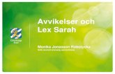 Avvikelser och Lex Sarah - goteborg.se...um.goteborg.se Title Info Avvikelser Author birlun1031 Created Date 10/26/2017 9:45:52 AM ...