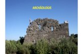 ARCHÄOLOGIE · 2020. 6. 15. · Ein Studium der Archäologie an der Universität Graz bietet Ihnen Folgendes: Klassische Archäologie (Griechen und Römer, 1000 v. Chr. –ca. 500