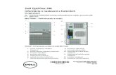 Dell OptiPlex 790...Dell OptiPlex 790 Informácie o nastavení a funkciách O výstrahách VÝSTRAHA: VAROVANIE označuje možné poškodenie majetku, poranenie osôb