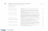 MAGYAR KÖZLÖNY - kozlonyok.hu · 2014. 2. 4. · 22/2014. (II. 3.) Korm. rendelet A Budapest II. kerület, Margit körút 85–87. szám alatti ingatlan bontásával és közpark