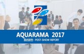 AQUARAMA 2017 · 2017. 9. 19. · or co-decision makers with purchasing power. 160,000 - 320,000 USD ... Qianhu and Aquarama organized the 2nd Marine tank competition successfully