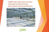 HUBER Solar aktif çamur kurutma - Yaşar Üniversitesi · 2016. 7. 13. · Türkiye’nin en büyük solar aktif çamur kurutma tesisini, Eskişehir OSB’de tamamladık. Eskişehir