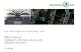 Die Technologie von Solid State Disks · 2012. 9. 3. · Matthias Niemann, Fachbereich Informatik, Die Technologie von Solid State Disks, 30.01.09 9 Solid State Disk – Verschleiß