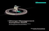 Change Management Kompass 2020 - Porsche Newsroomdfe0c0ef-d7a7-4f1d... · 2020. 11. 20. · Ziel des Porsche Consulting Change Management Kompass 2020 ist es, aktuelle Trends der