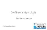 Conférence néphrologie€¦ · Antidote : éthanol, inhibiteurs compétitifs ADH (4- méthylpyrazole) EER Evolution : Décès : 30% acidose +++ Insuffisance rénale aiguë par NTA