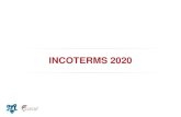 INCOTERMS 2020 · 2020. 10. 14. · INCOTERMS 2020 - YÜKÜMLÜLÜKLER VE RİSKTABLOSU Tüm TaşımaTürlerini Kapsayan Deniz/İç Su TaşımalarınıKapsayan Tüm Taşıma Türlerini