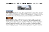 Santa Maria del Fiore - WordPress.com · Web viewSanta Maria del Fiore. L'église de Santa Maria del Fiore est la cathédrale de Florence. C'est la quatrième église d'Europe par