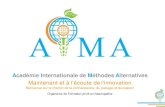 Académie Internationale de Méthodes Alternatives · 2020. 9. 5. · Anatomie physiologie Fondements et principes Hygiénistes Alimentation et Micro-nutrition Phytologie Aromatologie