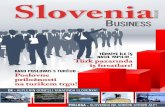 Slovenia · 2016. 11. 15. · 4 Slovenia Business 5 Sloven-Türk İş Kulübü İkili ilişkilerin çok yönlü olarak güçlen - dirilmesi ve ticaret hacminin yıllar için - de