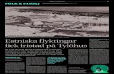 Estniska flyktingar fick fristad p Tyl hus - Gamla Halmstadgamlahalmstad.se/gamlahalmstad/HPhistoriska/SKHP-160312... · 2018. 4. 24. · niska flyktingar. Kapaciteten var 500 platser