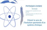 Prévoir le sens de l’évolution spontanée d’un système chimique … · 2020. 11. 12. · - Transformation spontanée modélisée par une réation d’oxydorédution ; - Pile,