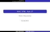 MAC 5796. Aula 17 - IME-USPwalterfm/cursos/mac5796/Aula17.pdf · 2011. 6. 2. · O problema O Modelo de Bertsimas e Lo MAC 5796. Aula 17 WalterMascarenhas 01/06/2011 Walter Mascarenhas
