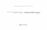 dwellings - Editora Entrelinhas · 2018. 3. 9. · to non-indigenous dwellings. The word maloca (“long house”), meaning an indigenous house or one for mestizos which is normally
