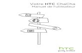 Votre HTC ChaCha - fnac-static.com · 2011. 11. 10. · Connecter le HTC ChaCha à un ordinateur 26 Copier des fichiers de/vers la carte de stockage 27 Copier du texte, rechercher