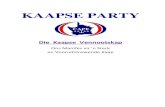 KAAPSE PARTY · 2021. 1. 6. · Inleiding tot die Kaapse Party Die Kaapse Party is gestig in 2007. In 2008 was die Kaapse Party amptelik by die Onafhanklike Verkiesingskommissie (OVK)