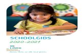 SCHOOLGIDS 2020-2021...6 7 SCHOOLGIDS DE LINDE 2020 - 2021 SCHOOLGIDS DE LINDE 2020 - 2021 Jaarplan In het jaarplan 2020-2021 staan de doelen waar wij dit schooljaar aan werken. Dit
