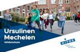 Ursulinen Mechelen · 2019. 12. 4. · TSO Business economics (Handel) Sociale en technische wetenschappen BSO Kantoor ... Kinderzorg Mode: Modespecialisatie en trendstudie Se-n-Se