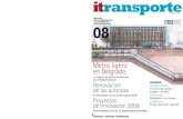 Port it08 belgrado lch · 2016. 2. 29. · Revista de la ingeniería y consultoría del transporte itransporte + NOTICIAS / GESTIÓN / ENTREVISTA ... 91 456 46 96 Fotomecánica LCH