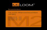 M2LOOM T8 LED-Wannenleuchten Benutzerhandbuch Stand 17 … · 2021. 2. 9. · M2LOOM T8 LED-Wannenleuchten Benutzerhandbuch_Stand_17_03_15_Vektor.indd 10 24.03.2015 08:45:28