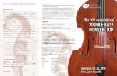 THE 10TH INTERNATIONAL DOUBLE BASS CONVENTION ...• Jazz double bass – is assigned not only for advanced jazz double bassists, but also for beginners and all who would like to familiarize