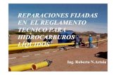 REPARACIONES FIJADAS EN EL REGLAMENTO TECNICO PARA ... · reparaciones fijadas en el reglamento tecnico para hidrocarburos lÍquidos ing. roberto n.artola