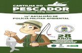 15º BATALHÃO DE POLÍCIA MILITAR AMBIENTAL · 2017. 9. 14. · 15º BATALHÃO DE POLÍCIA MILITAR AMBIENTAL PROTEGENDO OS RECURSOS NATURAIS DE ... de Polícia Militar Florestal