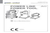POWER LINE POWER TOOL - Ghibli & Wirbel...WD 22.1 UFS PRO FD 22.1 P EL 1100 W 60 ± 2 dbA 235 mbar 11 l 500 x 380 x 590 10,3 kg (P) 10,9 kg (I) Ø 36 mm WD 36.1 UFS D 36.1 PRO FD 36.1