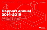 Rapport annuel 2014-2015 - SAT · 2016. 1. 21. · 1 Présentation Rapport annuel 2014-2015 Société des arts technologiques Septemre 2015 Rapport annuel 2014-2015 SAT.QC.CA Rapport