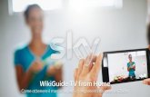 WikiGuide TV from Home - Sky · 2020. 5. 7. · WikiGuide – TV from Home via Zoom 1 1) Cercare la migliore fotografia, in modo da rendere piacevole lo sfondo ed esaltare il primo