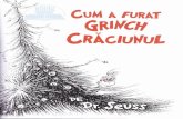 Cum a furat Grinch Craciunul - Libris.rocdn4.libris.ro/userdocspdf/735/Cum a furat Grinch...Cum a furat Grinch Craciunul Author Dr. Seuss Created Date 11/3/2016 3:22:16 PM ...