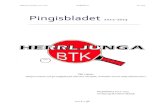 HBTK Pingisbladet 2012 2013...Utgivet av styrelsen 2012-2013 info@hbtk.se Maj 2013 Sidan 3 av 31 Information om Herrljunga BTK Herrljunga BTK är en bordtennisklubb med visionen att