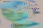 PRESSEHEFT - Mein Stottern · 2018. 1. 17. · 2 Mein Stottern Ein Film von Petra Nickel & Birgit Gohlke Österreich 2018 / 90 min. / 1:1,85 / Deutsche Fassung Kinostart: 23. Februar
