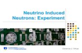 Neutrino Induced Neutrons: Experiment · 2017. 8. 25. · νECLIPSE l neutrino-induced NC/CC nuclear excitations can exceed the 1n or 2n separation thresholds resulting in MeV neutrons