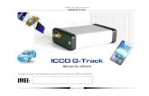 ICCO G-Track...Manual de utilizare ICCO G-Track Pag. 2 din 24 Acoperă modulele Seria „0” Revizia de firmware v1.03 Versiunea manualului v1.02 RO ICCO EMT Timişoara, RO – 4