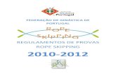 REGULAMENTOS DE PROVAS ROPE SKIPPING 2010-2012...O Concurso de Duplas é uma competição em corda simples, onde cada equipa, constituída por dois saltadores, deverá apresentar uma