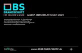 MEDIA-INFORMATIONEN 2021 · 2021. 3. 24. · BS BRANDSCHUTZ PRINT 1 Titelporträt Seite 3 T Termin- und Themenplan Seite 5 P Preise Seite 6 F Formate und technische Angaben Seite