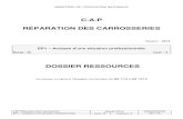 C.A.P RÉPARATION DES CARROSSERIES...CAP Réparation des Carrosseries Session 2014 RESSOURCES EP1 – 2hAnalyse d’une situation professionnelle 4Durée : Coefficient : DR 1/13 MINISTÈRE