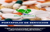 PORTAFOLIO DE SERVICIOS - Salud Salus S.A.S · 2020. 7. 27. · Dirección: Calle 17 No. 9-20 Oficina 210 Centro Comercial Torcoroma Web: Email: info@saludsalud.com.co Tel: (5) 5711288-(5)