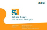Eclipse Scout Heute und Morgenwiki.eclipse.org/images/4/46/ScoutHeuteUndMorgen.pdf · 2016. 11. 21. · Heute und Morgen . Farben: 254/153/21 0/130/161 127/127/127 Schrift: Text: