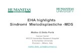 EHA highlights Sindromi Mielodisplastiche -MDS...2016/09/16  · In questa diapositiva è riassunto il razionale biologico per l’impiego dei farmaci inibitori del TGFb per il trattamento