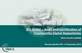 ISO 16363 – Audit and Certification of Trustworthy Digital ...pin.association-aristote.fr/.../2012/pin20120927_5iso.pdfISO 16363 – Audit and Certification of Trustworthy Digital