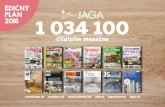 Edičný plán 2018 1 034 100 - JAGA · 2020. 4. 29. · 2015 Vzniká nový časopis ZÁHRADA, ktorý si už v prvom roku svojej existencie získal svojich čitateľov. 2017 Vzniká