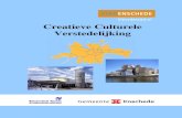 Creatieve Culturele Verstedelijking - Universiteit Twenteessay.utwente.nl/56930/1/Scriptie_J_de_Jong.pdf · 2011. 8. 28. · Rapport Creatieve culturele verstedelijking RA/DE/01 24-5-2006